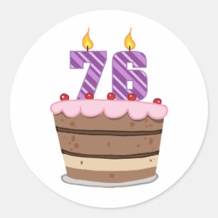 Age 76 on Birthday Cake Classic Round Sticker