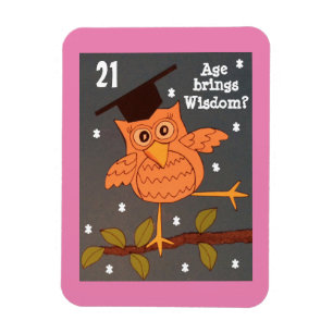Age brings Wisdom card Magnet