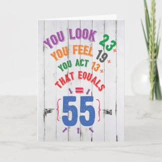 Age Equation Milestone 55 - Birthday Card