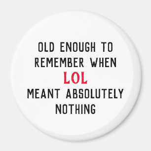 Age Humour Magnet