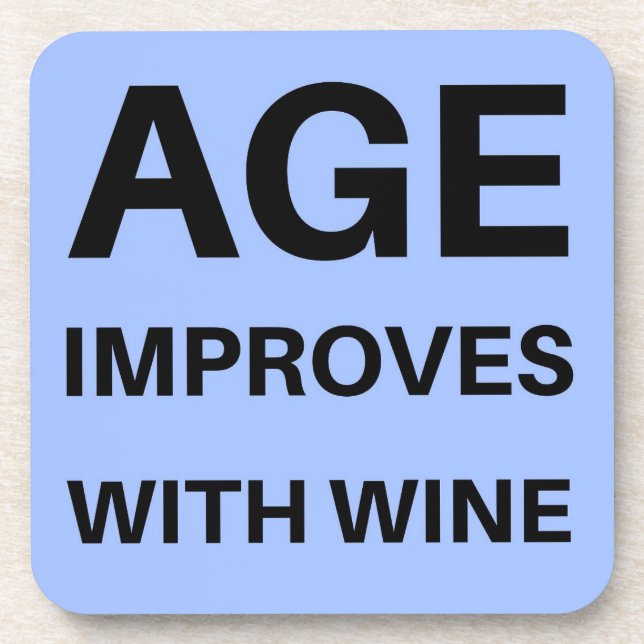 Age Improves With Wine Coaster (Front)