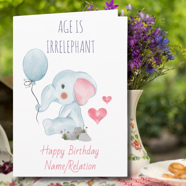 Age is Irrelephant Cute Elephant Funny Birthday Card (Creator Uploaded)