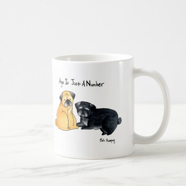 Age Is Just A Number Coffee Mug (Right)