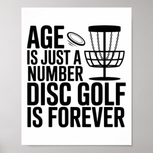 Age Is Just A Number Disc Golf, Frisbee, Old Funny Poster