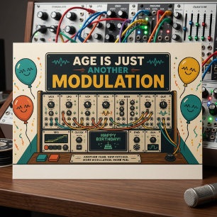 Age Is Just Another Modulation! 🎛️🎂 Postcard