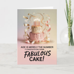 Age Is Just Candles – Funny Birthday for Women Card