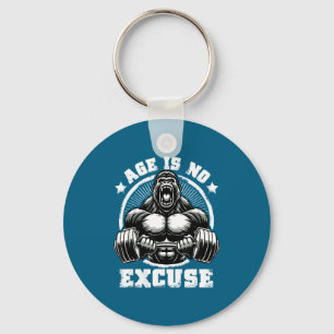 Age Is No Excuse Gorilla Weightlift Gym Quotes Gym Key Ring