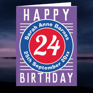 Age, Name, & Date. 24th Birthday Card