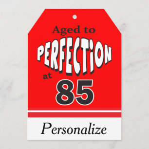 Age to Perfection at 85   85th Birthday Card