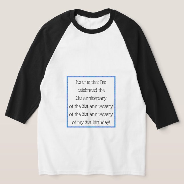 Aged 84 & over T-Shirt (Laydown)