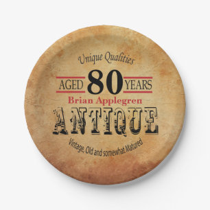 Aged, Antique and Vintage 80th Birthday Design Paper Plate