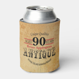 Aged, Antique, Matured, and Vintage 90th Birthday Can Cooler