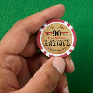 Aged, Antique, Matured, and Vintage 90th Birthday Poker Chips