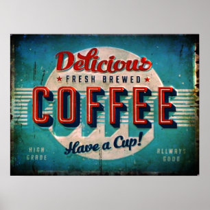 Aged Delicious Fresh Brewed Coffee Antique Replica Poster