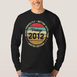 Aged Perfectly Better With Time  Vintage 2012 1 T-Shirt