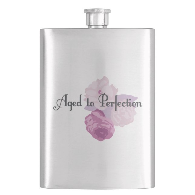 Aged to Perfection! Hip Flask (Front)