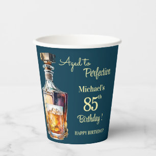 Aged to Perfection Men 85th Whiskey Birthday Paper Cups