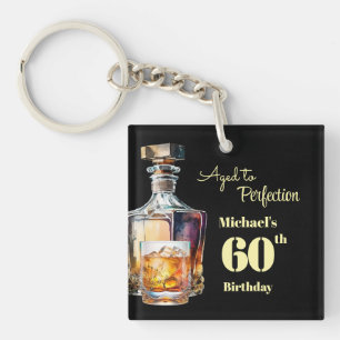 Aged to Perfection Men's 60th Whiskey Birthday  Key Ring