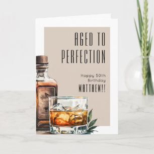 Aged To Perfection Men's Birthday Card