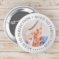 Aged to Perfection Modern Simple Birthday Photo