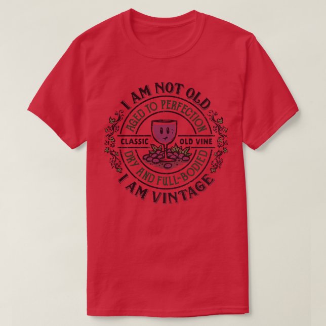 Aged To Perfection T-Shirt (Design Front)