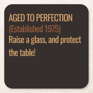 Aged to Perfection Whisky Birthday Square Paper Coaster