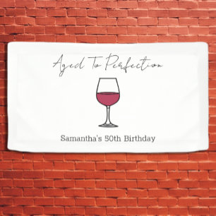 Aged To Perfection Wine 50th Birthday Banner