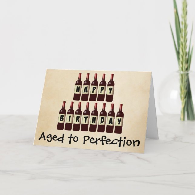 Aged to Perfection Wine Lover Happy Birthday Card (Front)