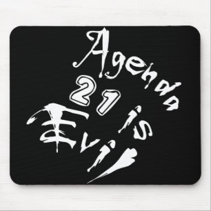 Agenda 21 is Evil Mouse Pad
