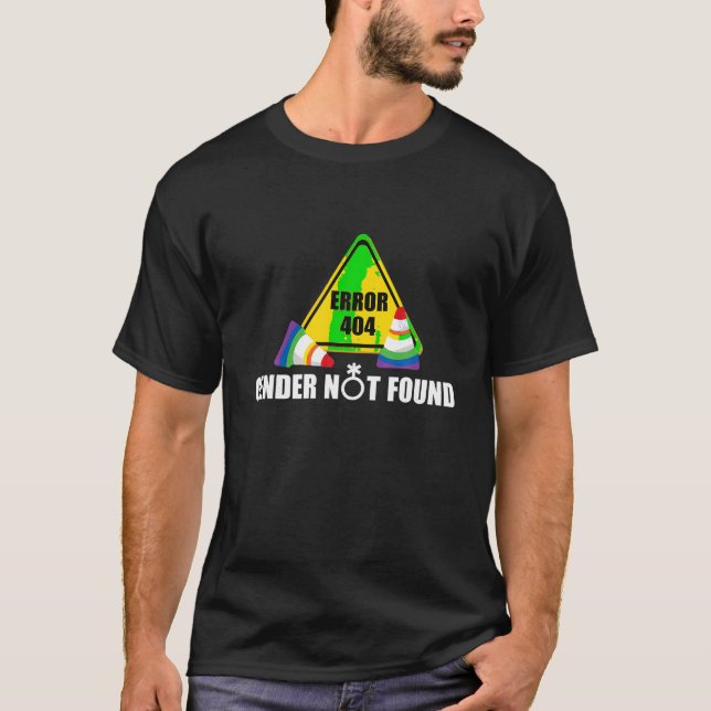 Agender Pride Error 404 Gender Not Found Pansexual T-Shirt (Front)