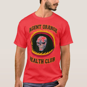 AGENT ORANGE HEALTH CLUB T-Shirt