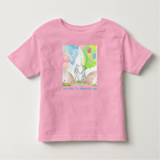 Ages 2-6 yrs Let's Play - To Adventure Land Tshirt