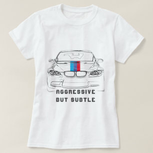 Aggressive But Style Car Women T-Shirt