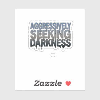 Aggressively Seeking Darkness – Bold Text Design