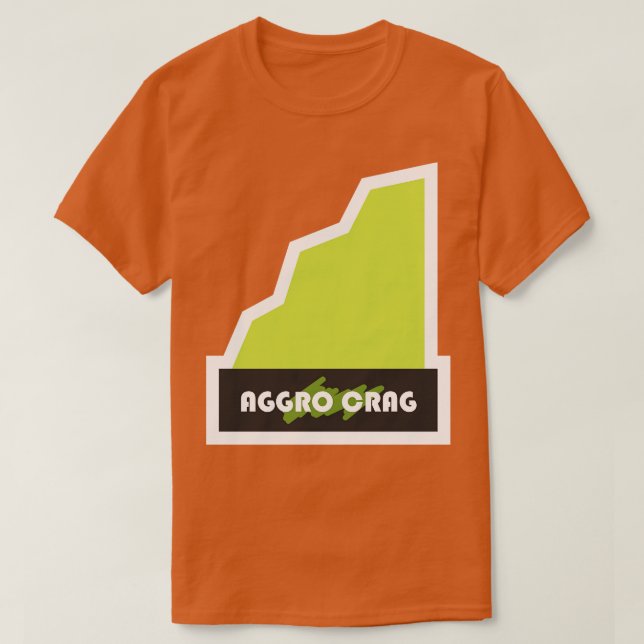 Aggro Crag T-Shirt (Design Front)
