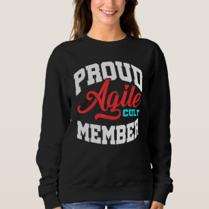 Agile Cult Member Scrum Project Management Pm Coac Sweatshirt