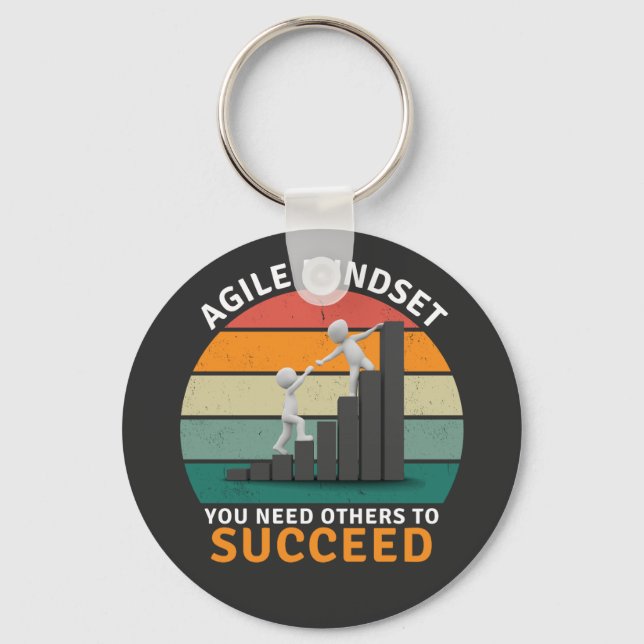 Agile mindset You Need Others To Succeed, Teamwork Key Ring (Front)