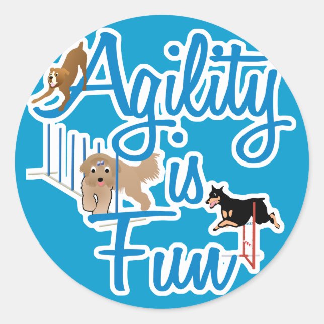 Agility Is Fun Classic Round Sticker (Front)