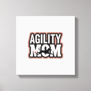 Agility Mum Vintage Dog Agility Silhouette Typogra Canvas Print