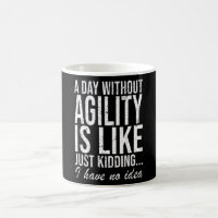 Agility Sport Dogs Funny Saying Gift