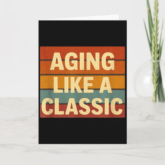 Aging Like Clic Funny Retro Sarcastic Birthday  Card (Front)