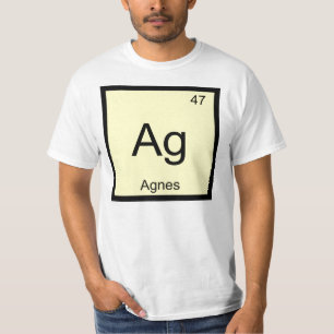 Agnes Name Chemistry Element Periodic Table T-Shirt