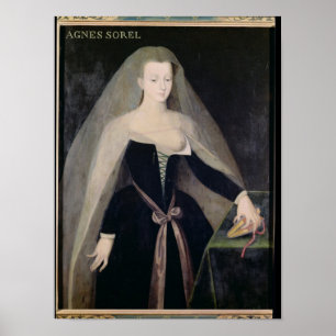 Agnes Sorel Favourite of Charles VII Poster