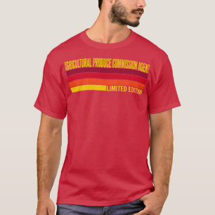 Agricultural Produce Commission Agent T-Shirt