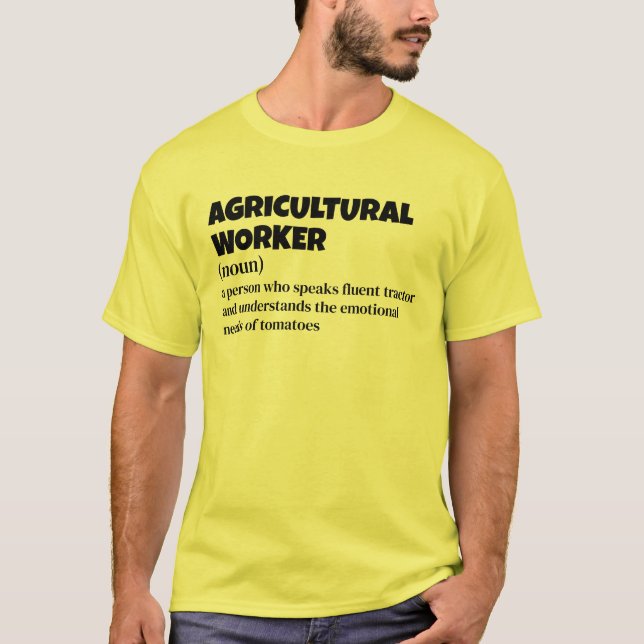 Agricultural Technician – Funny Definition T-Shirt (Front)