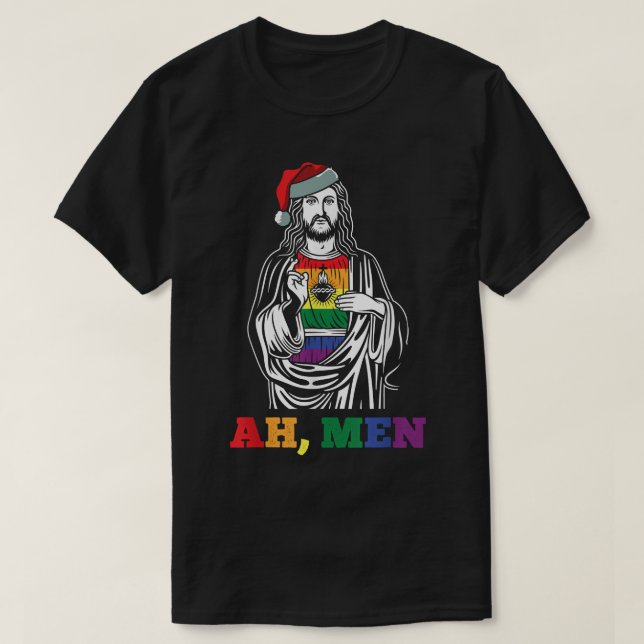 Ah Men Christmas Funny LGBTQ Pride XMas Jesus Gay  T-Shirt (Design Front)