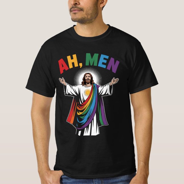 Ah Men Funny Jesus LGBTQ Gay Pride Rainbow T-Shirt (Front)