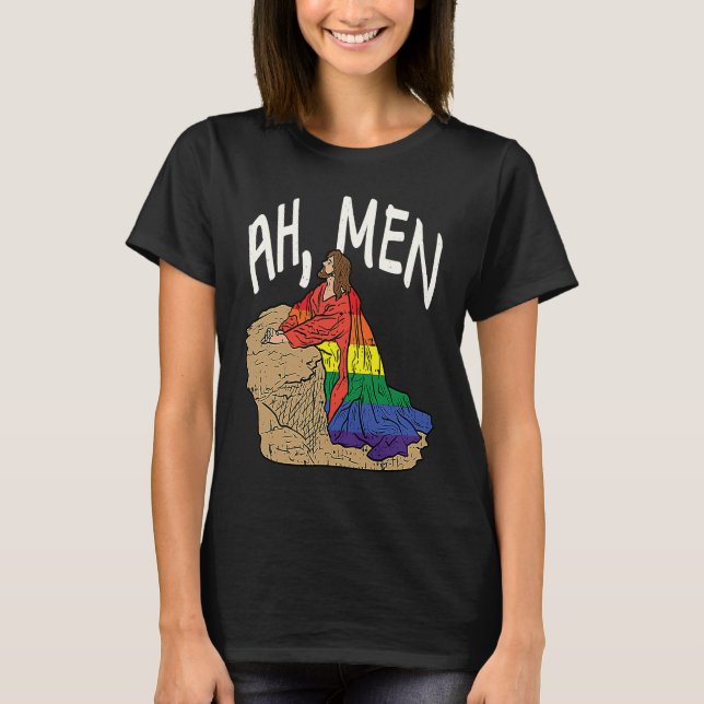 Ah Men Funny LGBT Gay Pride Jesus Prayer Rainbow F T-Shirt (Front)