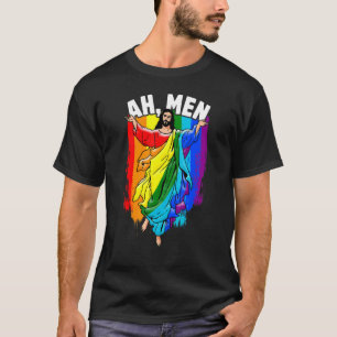 Ah Men Gay Jesus LGBTQ Pride Rainbow T-Shirt