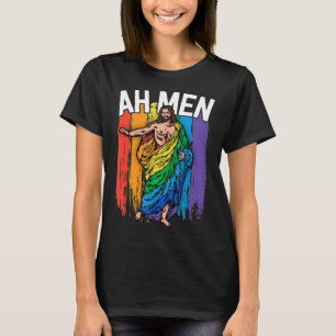 Ah Men Gay Jesus Shirt Funny LGBTQ Shirts Gifts Ra